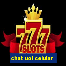 chat uol celular